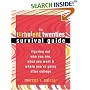 The Turbulent Twenties Survival Guide: Figuring Out Who You Are, What You Want, & Where You're Going After College