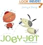 Joey and Jet: Book 1 of Their Adventures (Richard Jackson Books (Atheneum Hardcover))