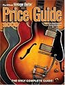 2009 Official Vintage Guitar Magazine Price Guide: The Only Complete Guide!