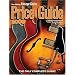 2009 Official Vintage Guitar Magazine Price Guide: The Only Complete Guide!