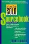 Working Solo(r) Sourcebook: Essential Resources for Independent Entrepreneurs, 2nd Edition