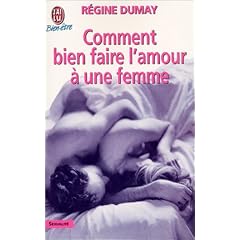 Comment bien faire l'amour � une femme