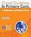 Clinical Guidelines in Primary Care: A Reference and Review Book
