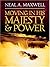Moving In His Majesty And Power
