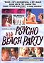 Psycho Beach Party Psycho Beach Party
