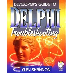 Developer's Guide to Delphi Troubleshooting (Delphi Guide)