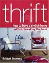 Thrift: How to Have a Stylish Home Without Breaking the Bank