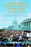 Covenant Betrayed: Revelations of the Sixties, the Best of Time; the Worst of Time: Book One: The Restless Years. The Winds of Change