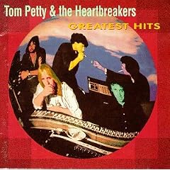 Tom Petty & the Heartbreakers - Greatest Hits