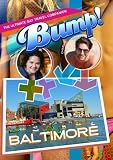 Bump-The Ultimate Gay Travel Companion Baltimore