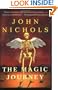 The Magic Journey: A Novel