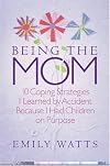 Being the Mom
