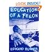 Education of a Felon: A Memoir