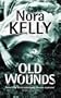 Old Wounds: A Gillian Adams Mystery