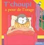 T Choupi a Peur de L Orage
