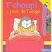 T Choupi a Peur de L Orage