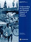 Understanding the Economic and Financial Impacts of Natural Disasters (Disaster Risk Management Series)