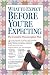 What to Expect Before You re Expecting