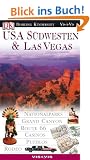 USA S�dwesten und Las Vegas. VIS a VIS: Nationalparks, Grand Canyon, Route 66, Casinos, Pueblos, Rodeo