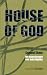 House of God (Gebundene Ausgabe)