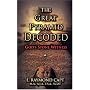 The Great Pyramid Decoded: God's Stone Witness - with an introduction to Pyramidology