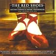 The Red Shoes: Music from the films of Michael Powell & Emeric Pressburger
