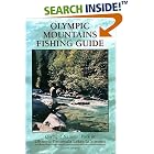 Olympic Mountains Fishing Guide: Olympic National Park and Olympic Peninsula Lakes and Streams by  Dave Shorett