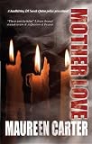 Mother Love (Sarah Quinn Mysteries)