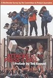 Attacks on the Press in 2003: A Worldwide Survey by the Committee to Protect Journalists