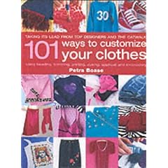 101 Ways to Customise Your Clothes
