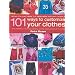 101 Ways to Customise Your Clothes