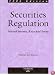Securities Regulation: Selected Statutes, Rules & Forms, 2006 Edition (Practitioner Treatise Series)