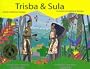 Trisba and Sula: A Miskitu Folktale from Nicaragua