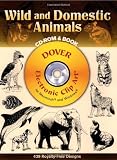 Wild and Domestic Animals CD-ROM and Book (Dover Electronic Clip Art)