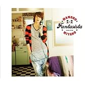 FANTASISTA(初回限定盤)(DVD付)