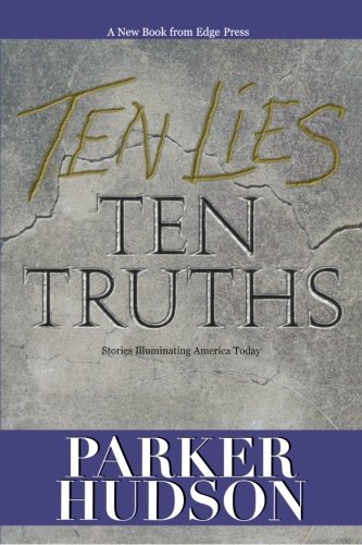 Ten Lies and Ten Truths (Hudson, Parker)