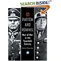Patton and Rommel: Men Of War In The Twentieth Century