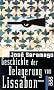 Geschichte der Belagerung von Lissabon