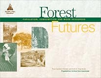 Forest Futures: Population, Consumption and Wood Resources