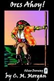 Orcs Ahoy! (Silver Doorway)