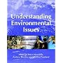 Understanding Environmental Issues (OUWiley Environment Series)