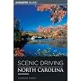 Scenic Driving North Carolina, 2nd (Scenic Driving Series)
