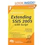 The Rational Guide to Extending SSIS 2005 with Script (Rational Guides)