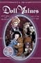 Patricia Smith's Doll Values : Antique to Modern
