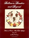 Baltimore Beauties and Beyond: Studies in Classic Album Quilt Applique, Vol. 1