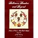 Baltimore Beauties and Beyond: v. 1: Studies in Classic Album Quilt Applique