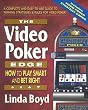 The Video Poker Edge: How to Play Smart and Bet Right