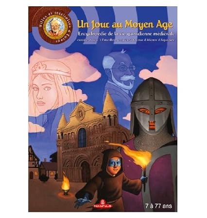 Enquête au Moyen Age : l'Émerillon + le livre un jour au Moyen Age