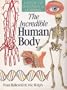 The Incredible Human Body: A Book of Discovery & Learning