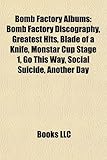 Bomb Factory Albums-